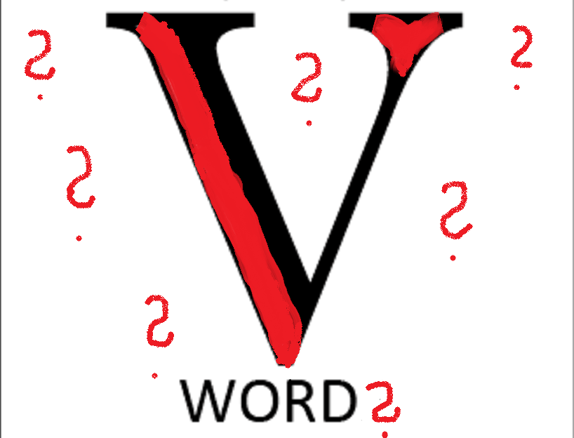 What is the V word ?